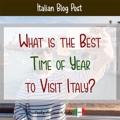 time in italy|best time of year to visit italy.